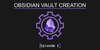 Obsidian Vault Creation | Episode 1: A Step-by-Step Journey